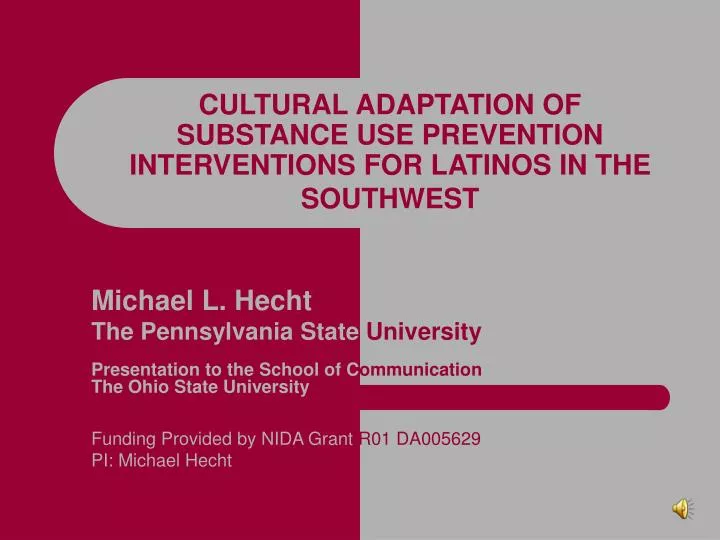 cultural adaptation of substance use prevention interventions for latinos in the southwest