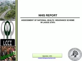 NHIS REPORT ASSESSMENT OF NATIONAL HEALTH INSURANCE SCHEME IN LAGOS STAT E