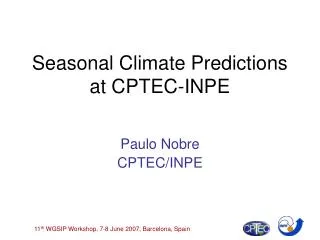 Seasonal Climate Predictions at CPTEC-INPE