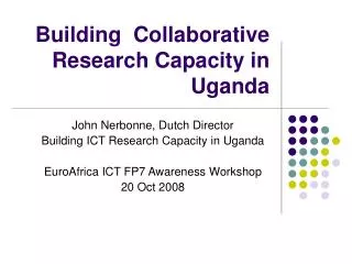Building Collaborative Research Capacity in Uganda