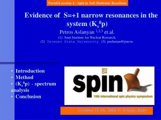 Introduction Method (K s 0 p) - spectrum analysis Conclusion