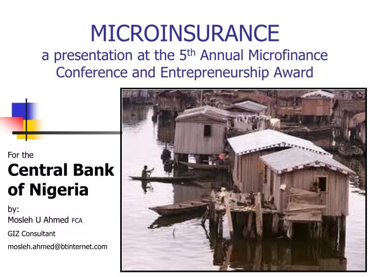 microinsurance a presentation at the 5 th annual microfinance conference and entrepreneurship award