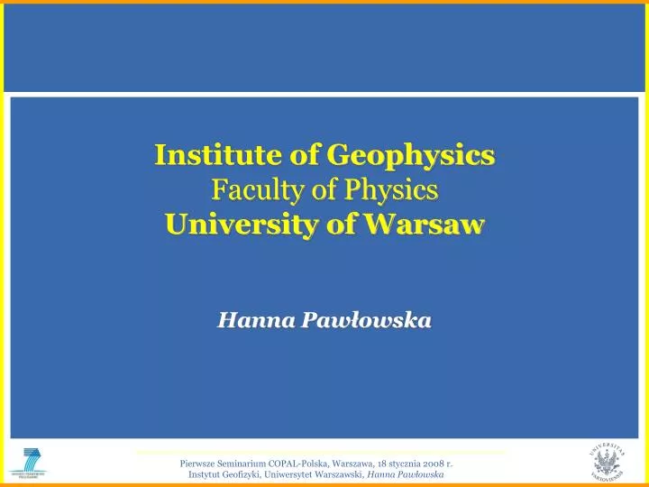 institute of geophysics faculty of physics university of warsaw