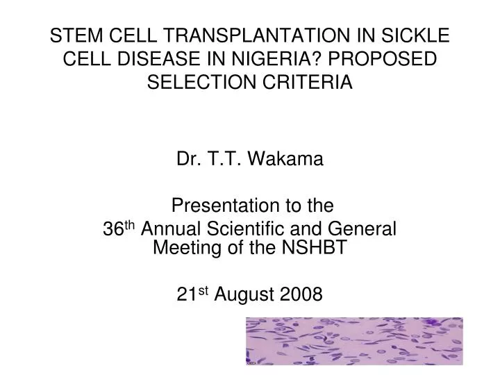 stem cell transplantation in sickle cell disease in nigeria proposed selection criteria