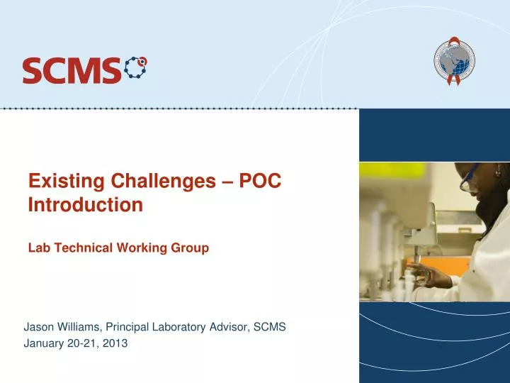 existing challenges poc introduction lab technical working group