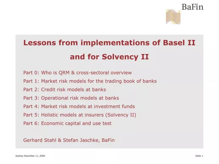 lessons from implementations of basel ii and for solvency ii
