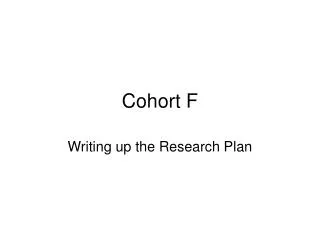 Cohort F