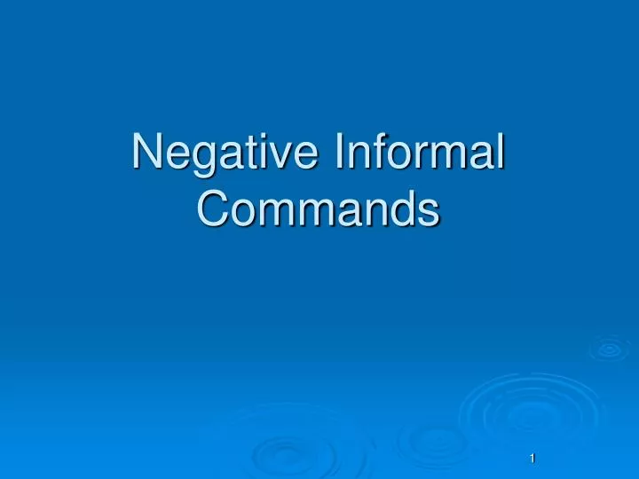negative informal commands