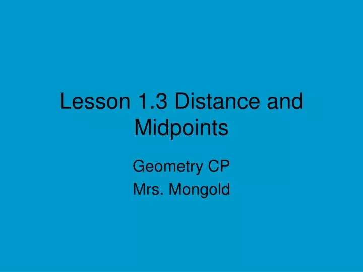 lesson 1 3 distance and midpoints