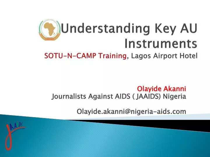 understanding key au instruments sotu n camp training lagos airport hotel