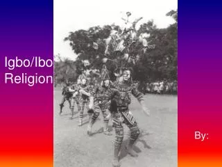 Igbo/Ibo Religion