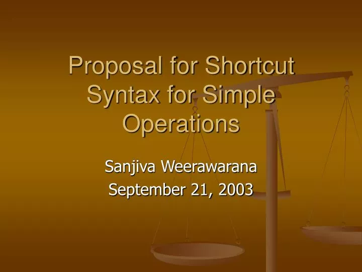 proposal for shortcut syntax for simple operations