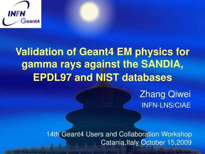 validation of geant4 em physics for gamma rays against the sandia epdl97 and nist databases