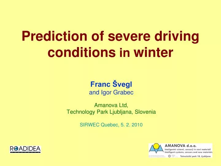 prediction of severe driving conditions in winter