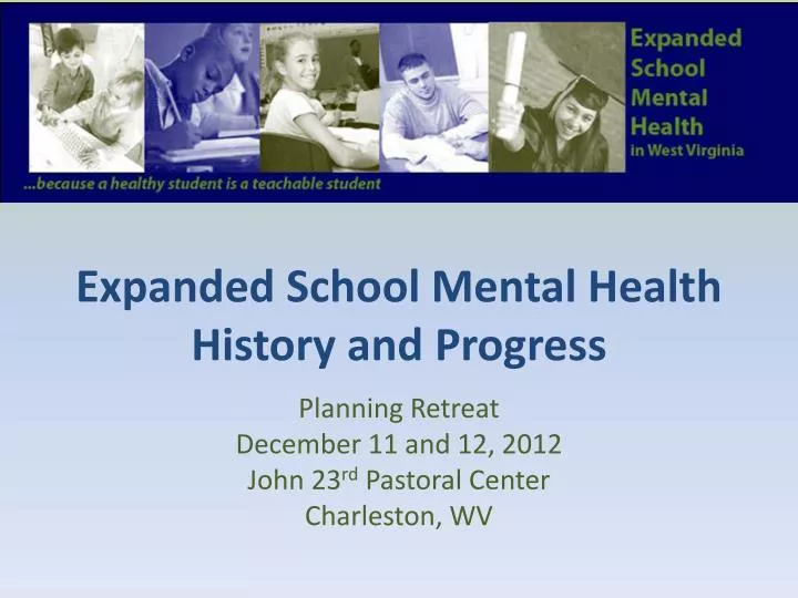 expanded school mental health history and progress