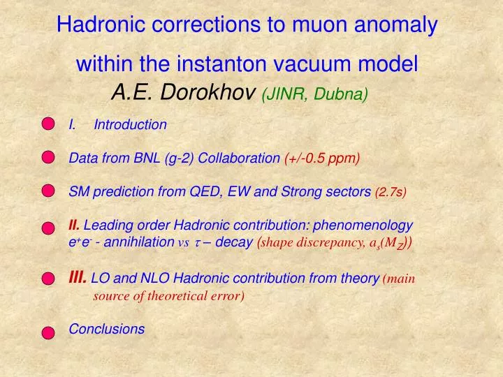 hadronic corrections to muon anomaly within the instanton vacuum model