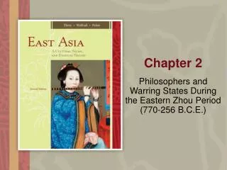 Philosophers and Warring States During the Eastern Zhou Period (770-256 B.C.E.)