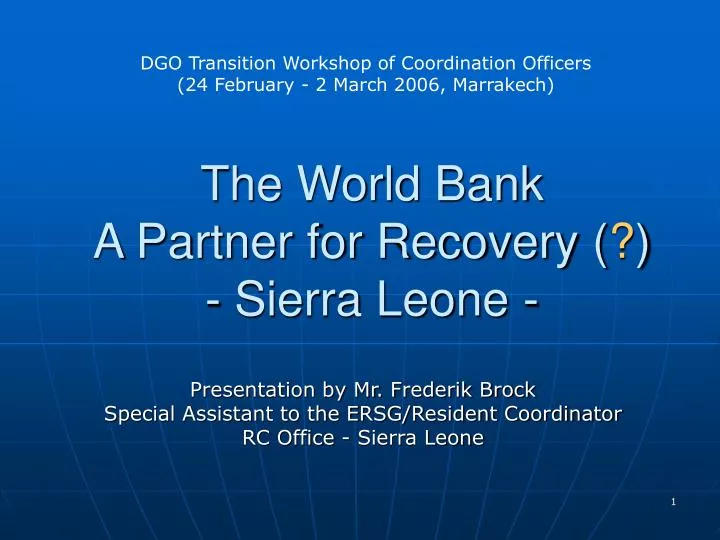 the world bank a partner for recovery sierra leone