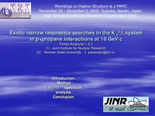 Introduction. Method. ( K s 0 ? ) - spectrum analysis . Conclusion.