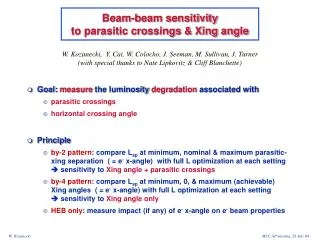Beam-beam sensitivity to parasitic crossings &amp; Xing angle