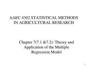 AAEC 4302 STATISTICAL METHODS IN AGRICULTURAL RESEARCH