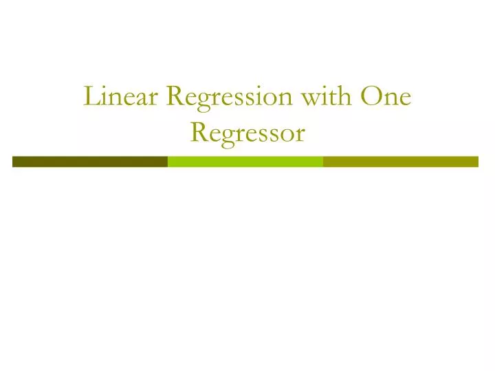 linear regression with one regressor