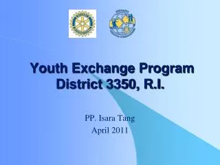Youth Exchange Program District 3350, R.I.