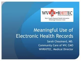 Meaningful Use of Electronic Health Records