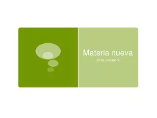 materia nueva