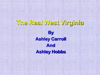 The Real West Virginia