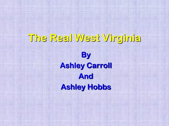 the real west virginia