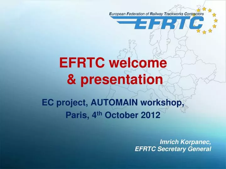efrtc welcome presentation