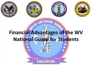 Financial Advantages of the WV National Guard for Students
