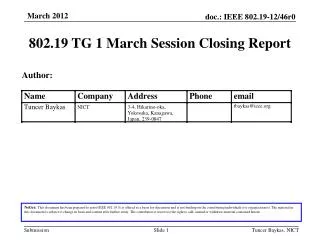 802.19 TG 1 March Session Closing Report