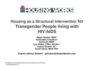 Housing as a Structural Intervention for Transgender People living with HIV/AIDS
