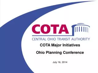 COTA Major Initiatives Ohio Planning Conference