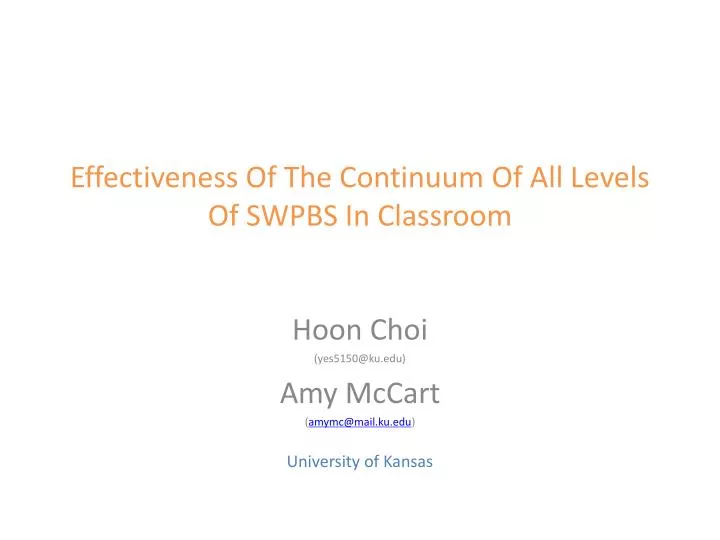 effectiveness of the continuum of all levels of swpbs in classroom