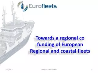 Towards a regional co funding of European Regional and coastal fleets