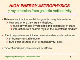 HIGH ENERGY ASTROPHYSICS ?-ray emission from galactic radioactivity