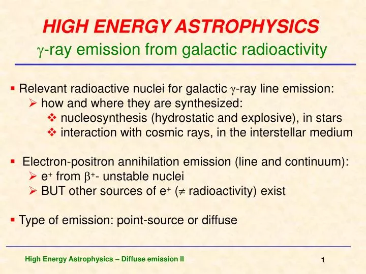 high energy astrophysics ray emission from galactic radioactivity