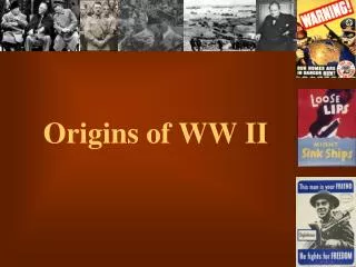 Origins of WW II