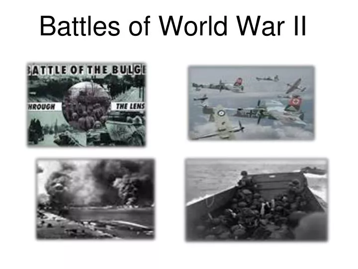 battles of world war ii