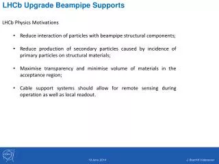 LHCb Upgrade Beampipe Supports