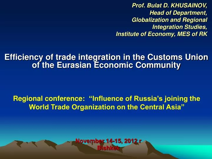 efficiency of trade integration in the customs union of the eurasian economic community