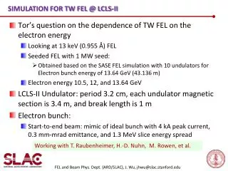 Simulation for TW FEL @ LCLS-II