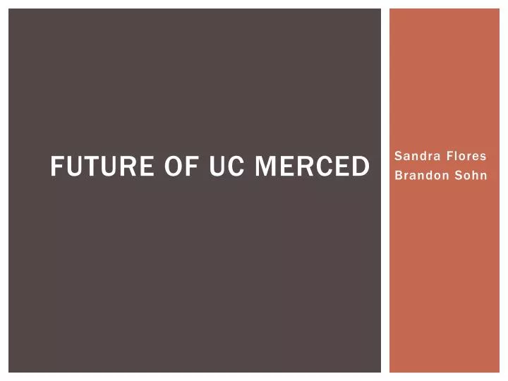 future of uc merced