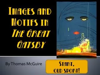 Images and Motifs in The Great Gatsby