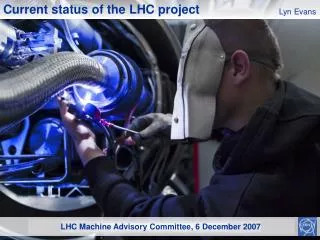 LHC Machine Advisory Committee , 6 December 2007