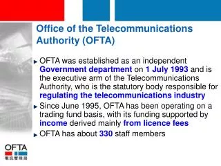 Office of the Telecommunications Authority (OFTA)