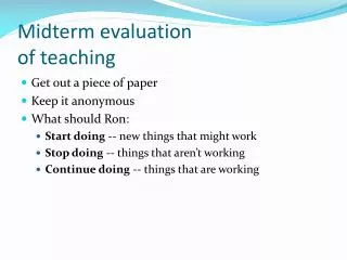 Midterm evaluation of teaching